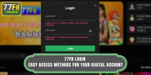 77FB Login - Easy Access Methods For Your Digital Account